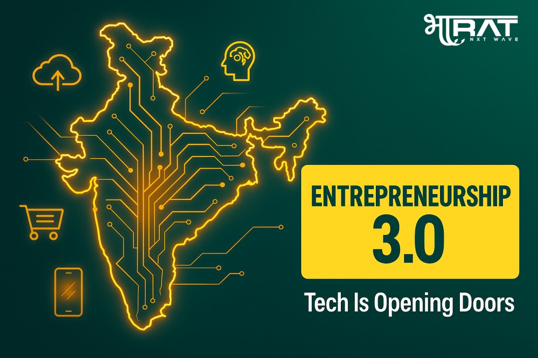 Entrepreneurship in India 3.0 showing a glowing digital map of India with circuit lines and tech icons, representing how technology is unlocking new opportunities for entrepreneurs